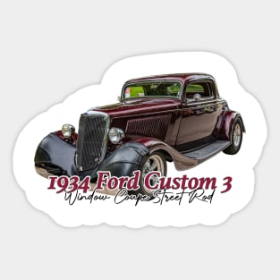 1934 Ford Custom 3 Window Coupe Street Rod Sticker